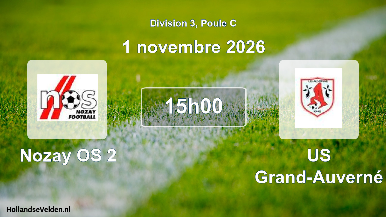 Scheduled Match: Nozay OS 2 - US Grand-Auverné (1 November 2026)