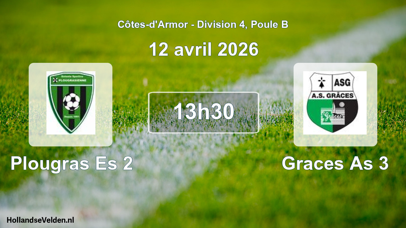 Scheduled Match: Plougras Es 2 - Graces As 3 (12 April 2026)