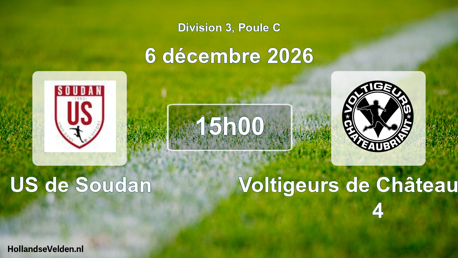 Scheduled Match: US de Soudan - Voltigeurs de Châteaubriant 4 (6 December 2026)