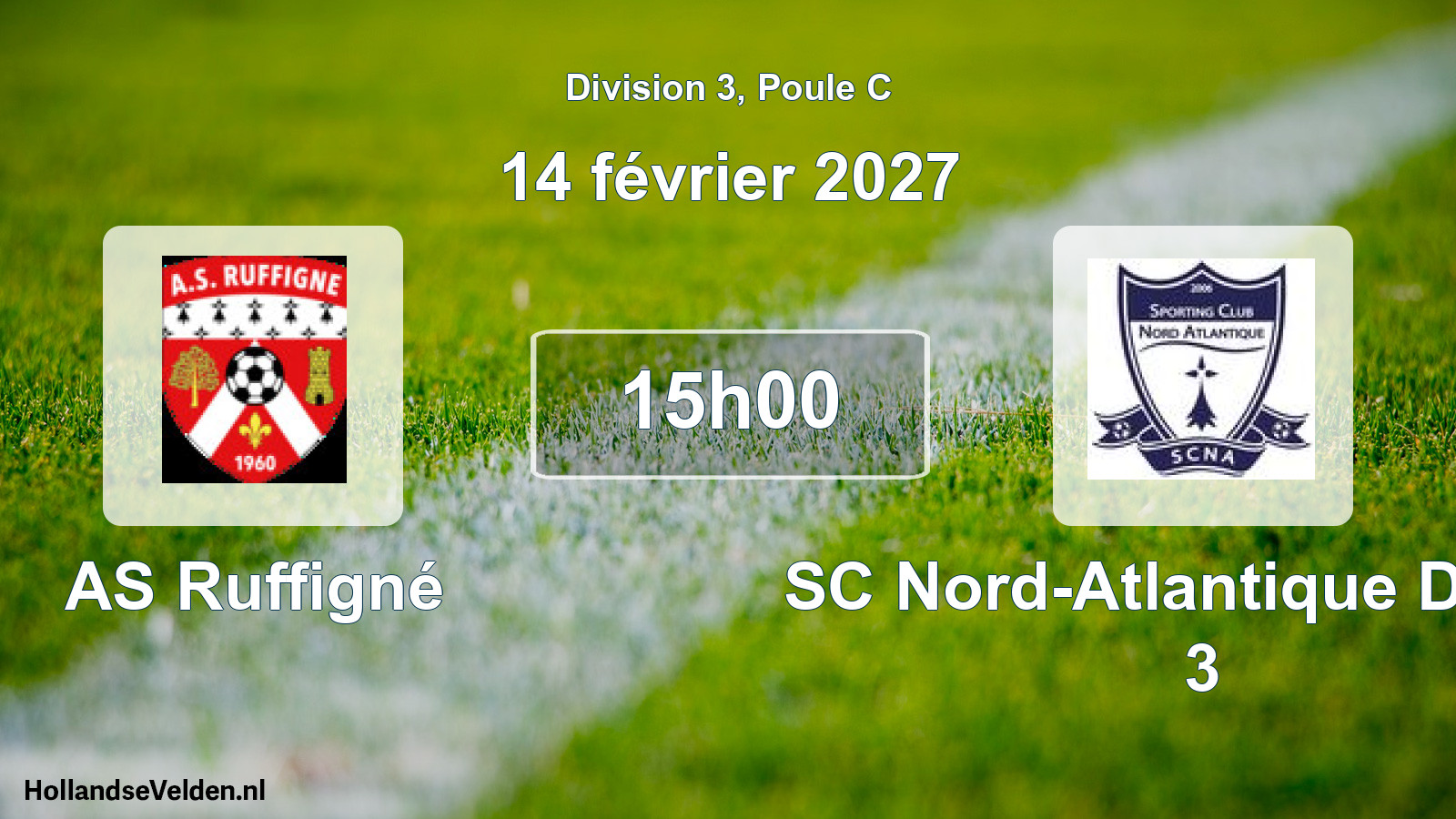 Match programmé: AS Ruffigné - SC Nord-Atlantique Derval 3 (14 février 2027)