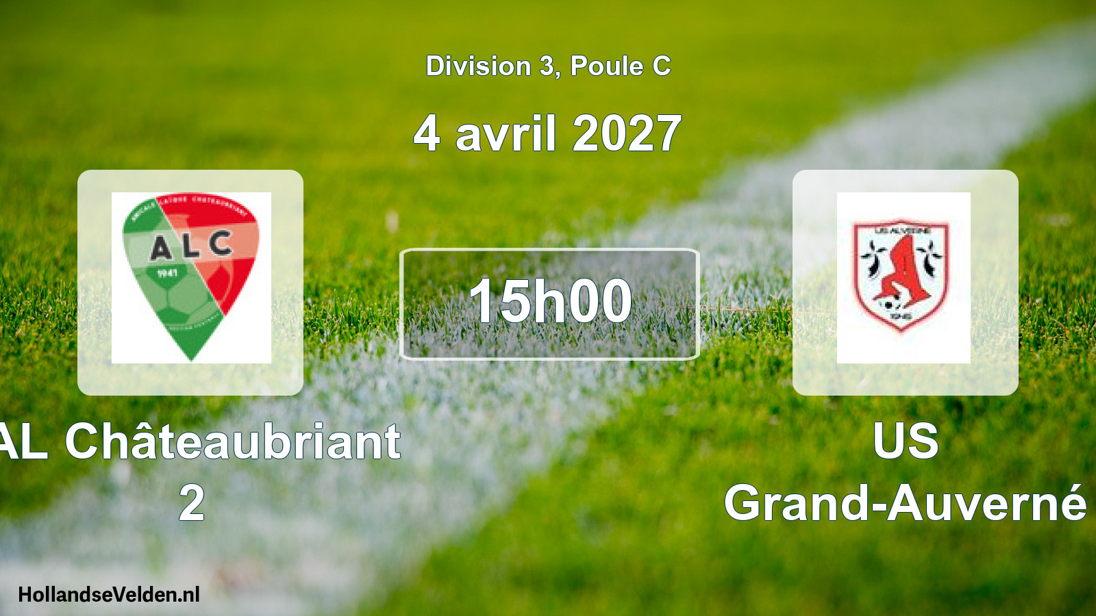 Match programmé: AL Châteaubriant 2 - US Grand-Auverné (4 avril 2027)