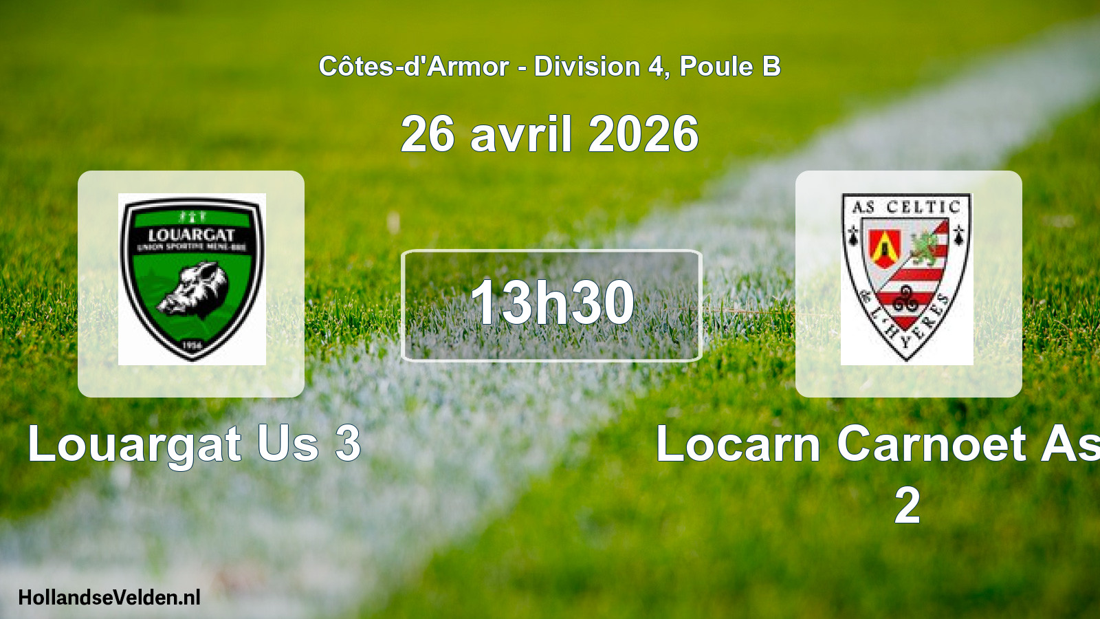 Scheduled Match: Louargat Us 3 - Locarn Carnoet Asch 2 (26 April 2026)