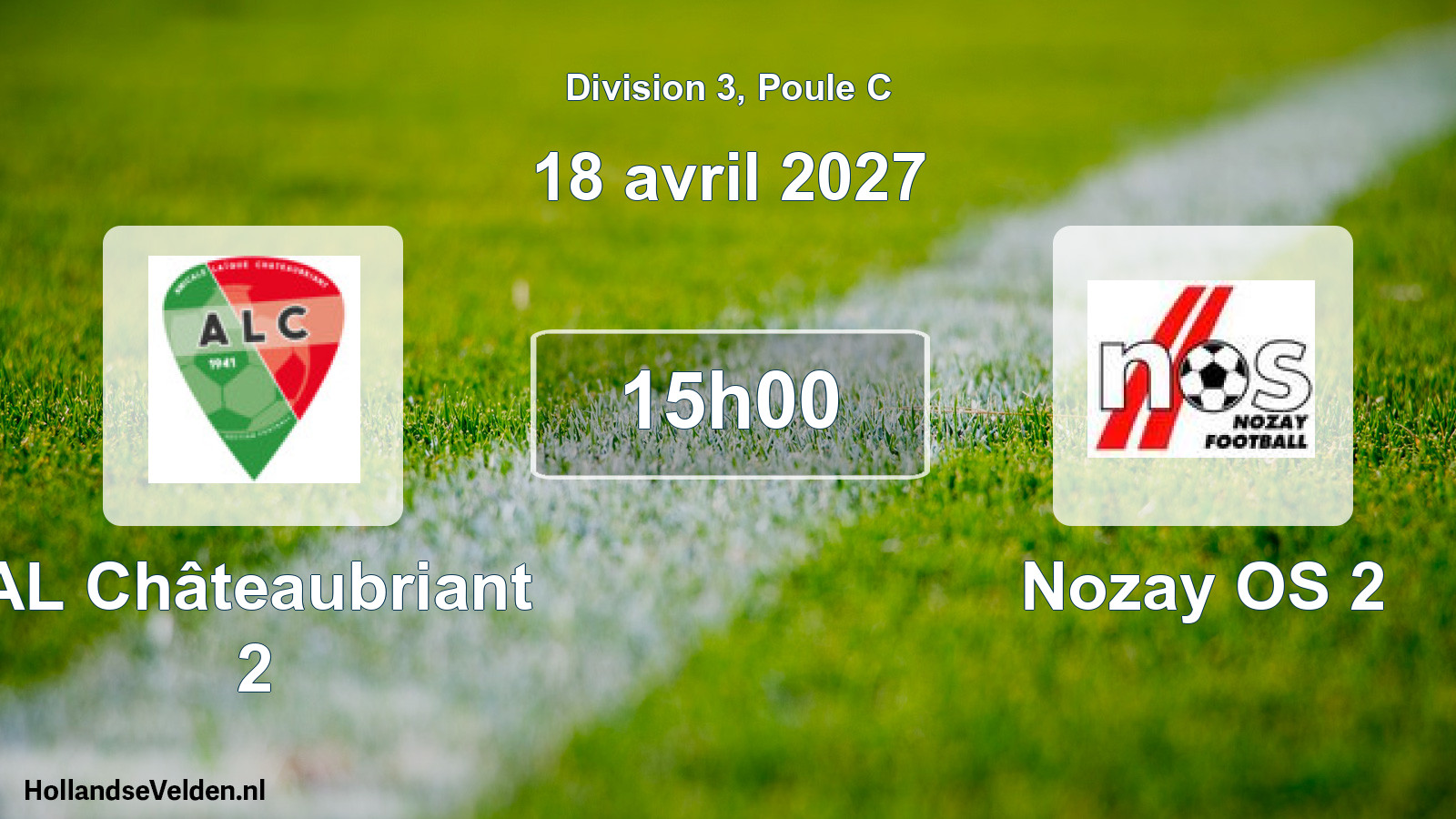 Match programmé: AL Châteaubriant 2 - Nozay OS 2 (18 avril 2027)