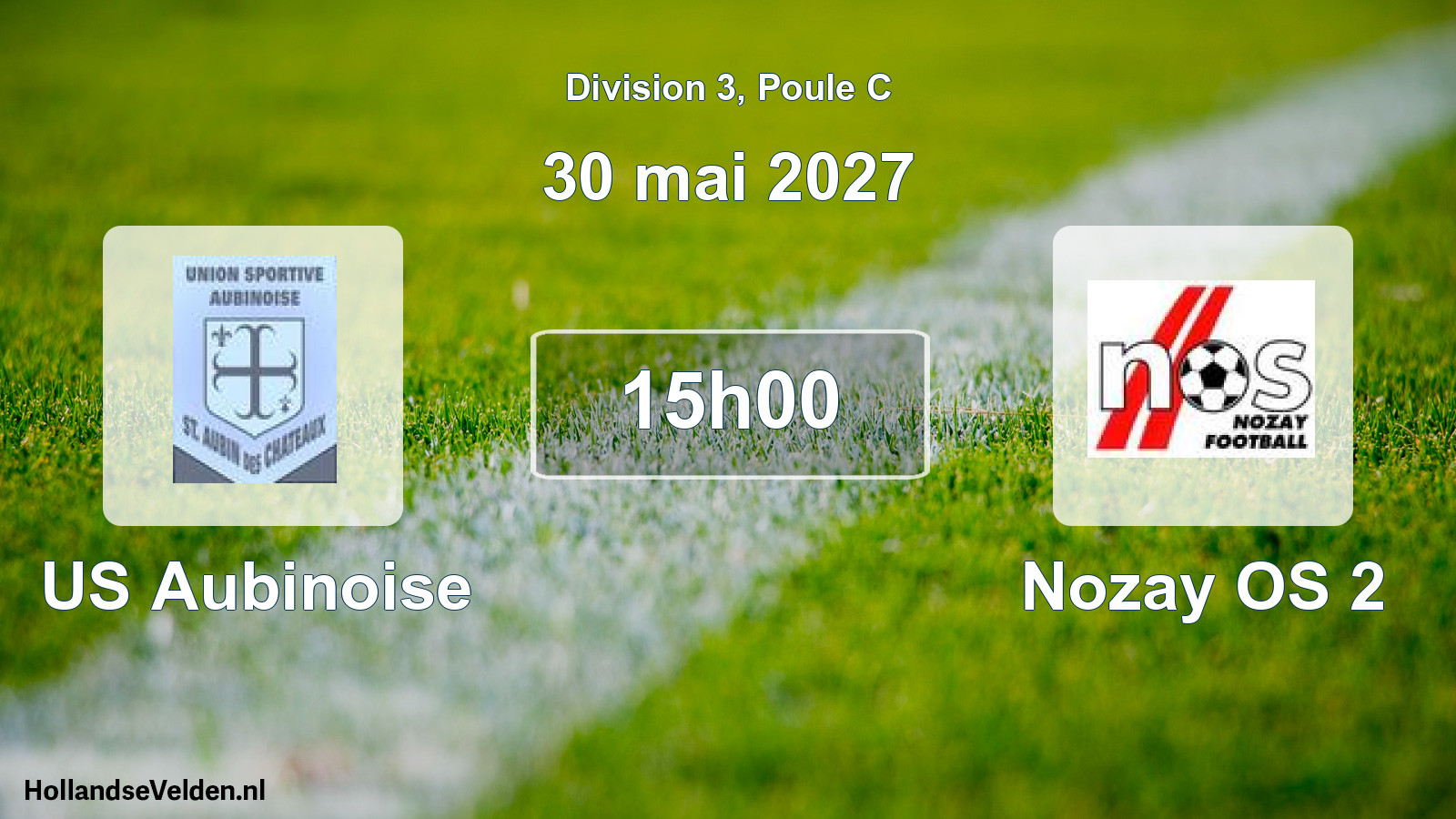 Match programmé: US Aubinoise - Nozay OS 2 (30 mai 2027)