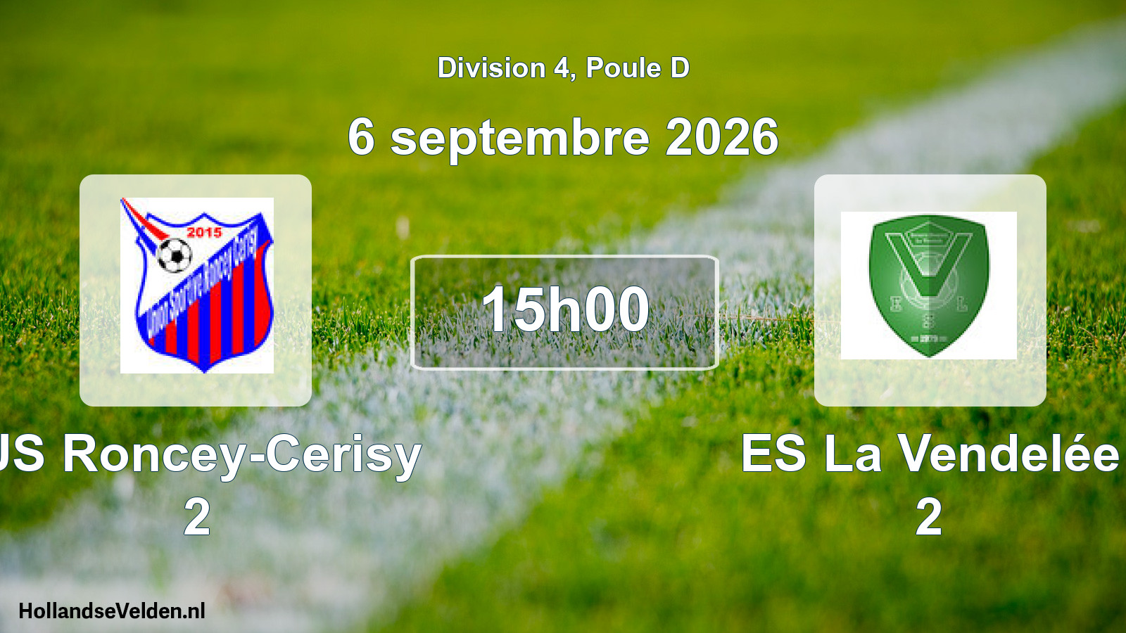 Match programmé: US Roncey-Cerisy 2 - ES La Vendelée 2 (6 septembre 2026)