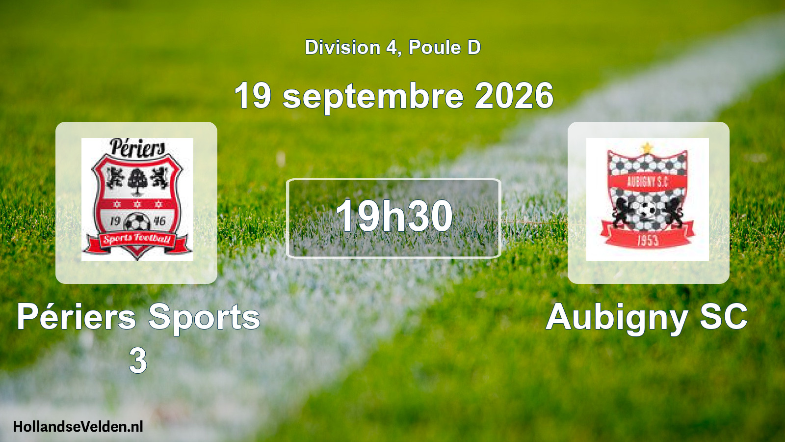 Scheduled Match: Périers Sports 3 - Aubigny SC (19 September 2026)