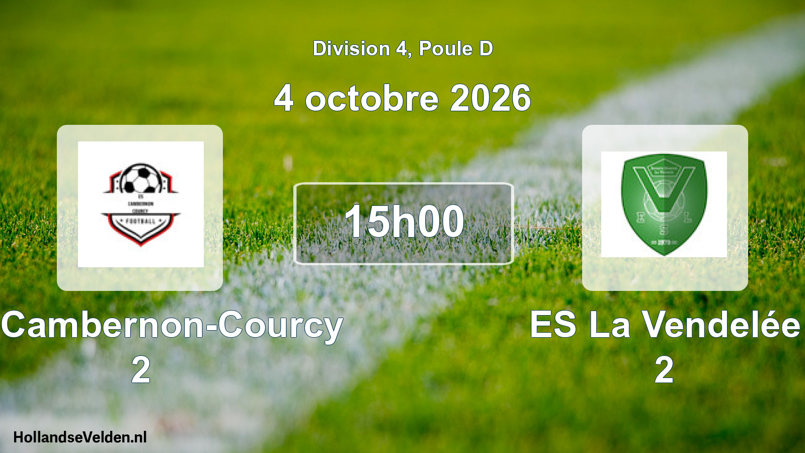 Scheduled Match: ES Cambernon-Courcy 2 - ES La Vendelée 2 (4 October 2026)