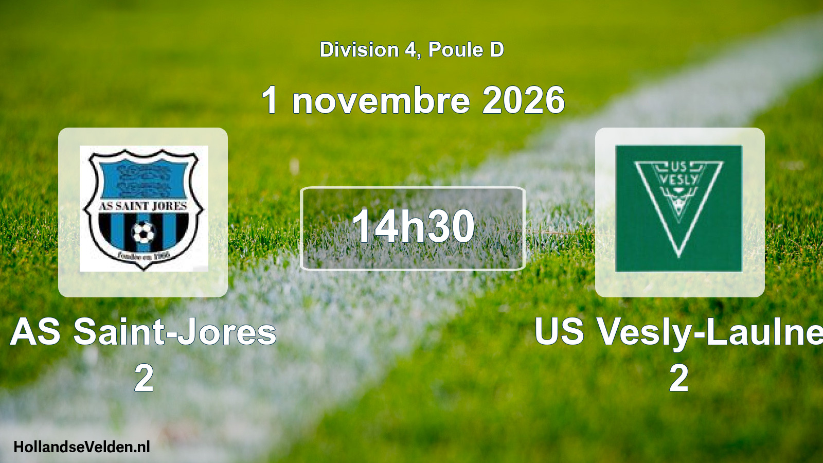 Scheduled Match: AS Saint-Jores 2 - US Vesly-Laulne 2 (1 November 2026)