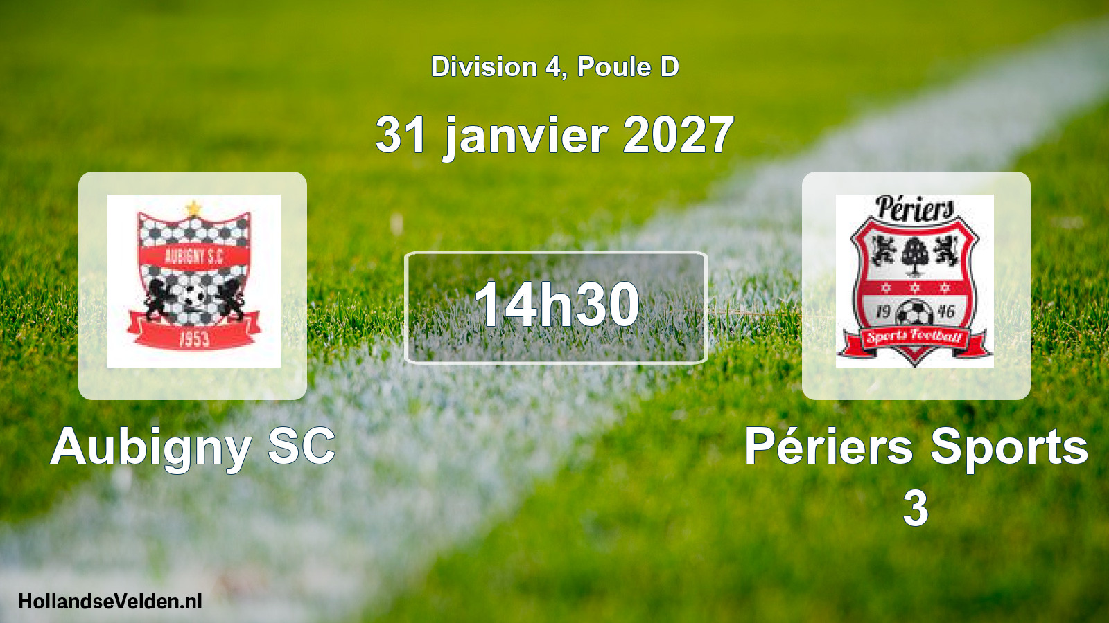 Scheduled Match: Aubigny SC - Périers Sports 3 (31 January 2027)