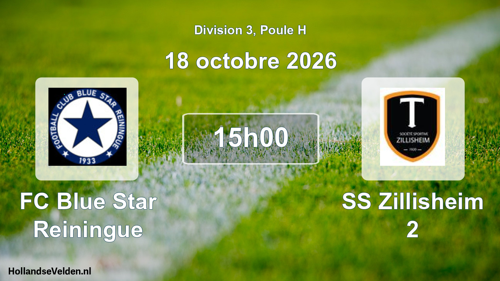Scheduled Match: FC Blue Star Reiningue - SS Zillisheim 2 (18 October 2026)