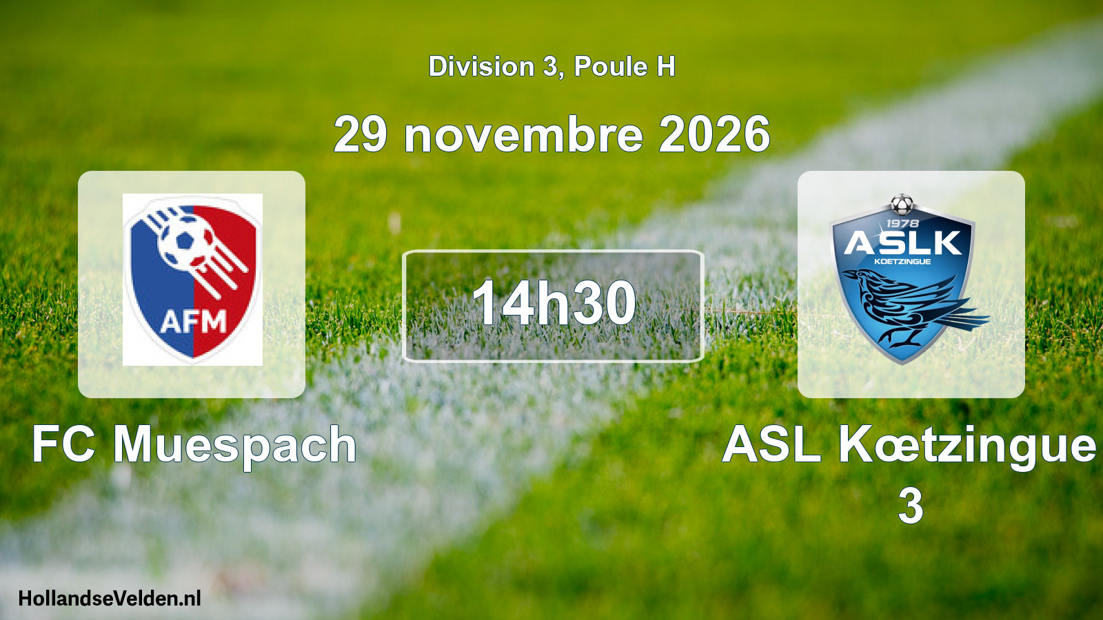 Scheduled Match: FC Muespach - ASL Kœtzingue 3 (29 November 2026)