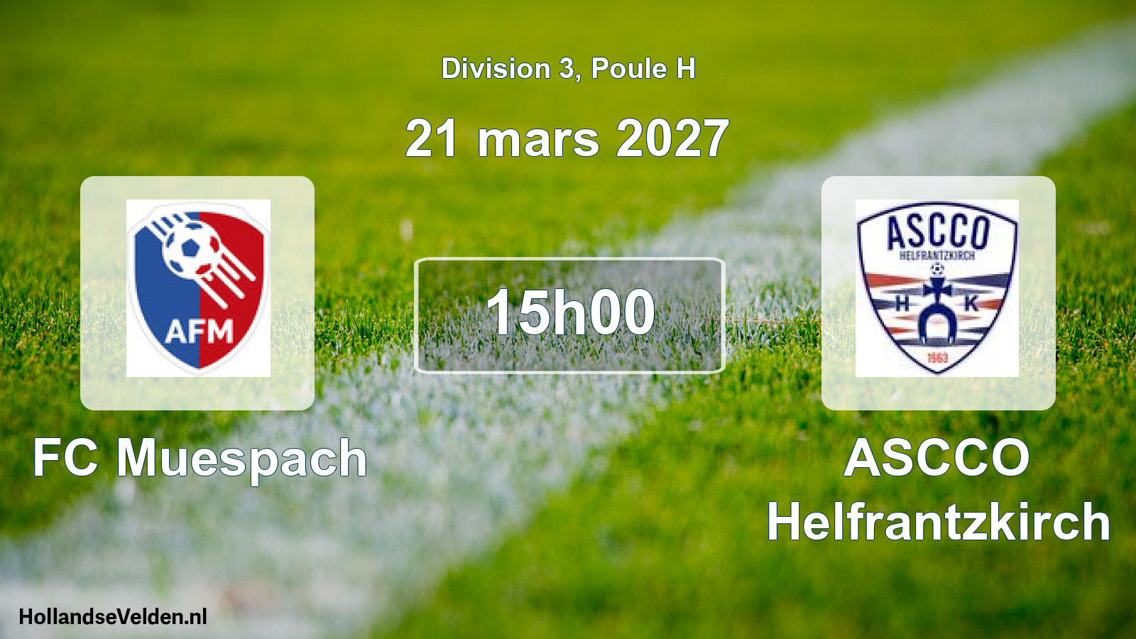 Scheduled Match: FC Muespach - ASCCO Helfrantzkirch (21 March 2027)