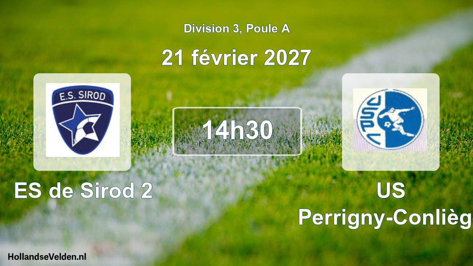 Scheduled Match: ES de Sirod 2 - US Perrigny-Conliège (21 February 2027)
