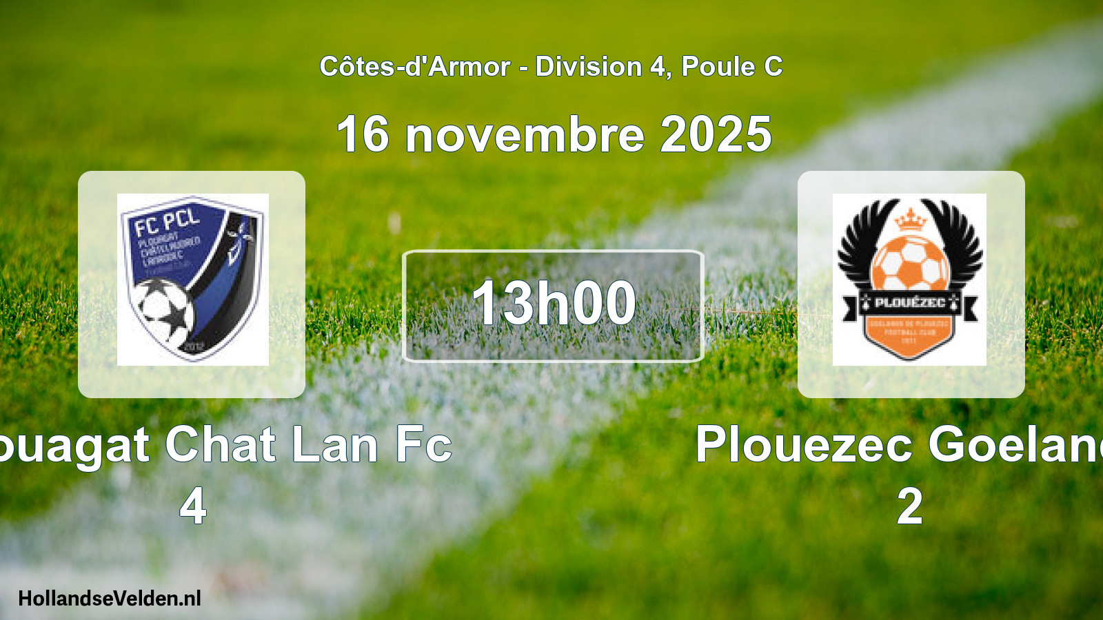 Scheduled Match: Plouagat Chat Lan Fc 4 - Plouezec Goeland 2 (16 November 2025)
