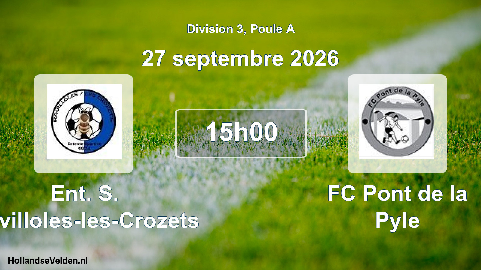Scheduled Match: Ent. S. Ravilloles-les-Crozets - FC Pont de la Pyle (27 September 2026)