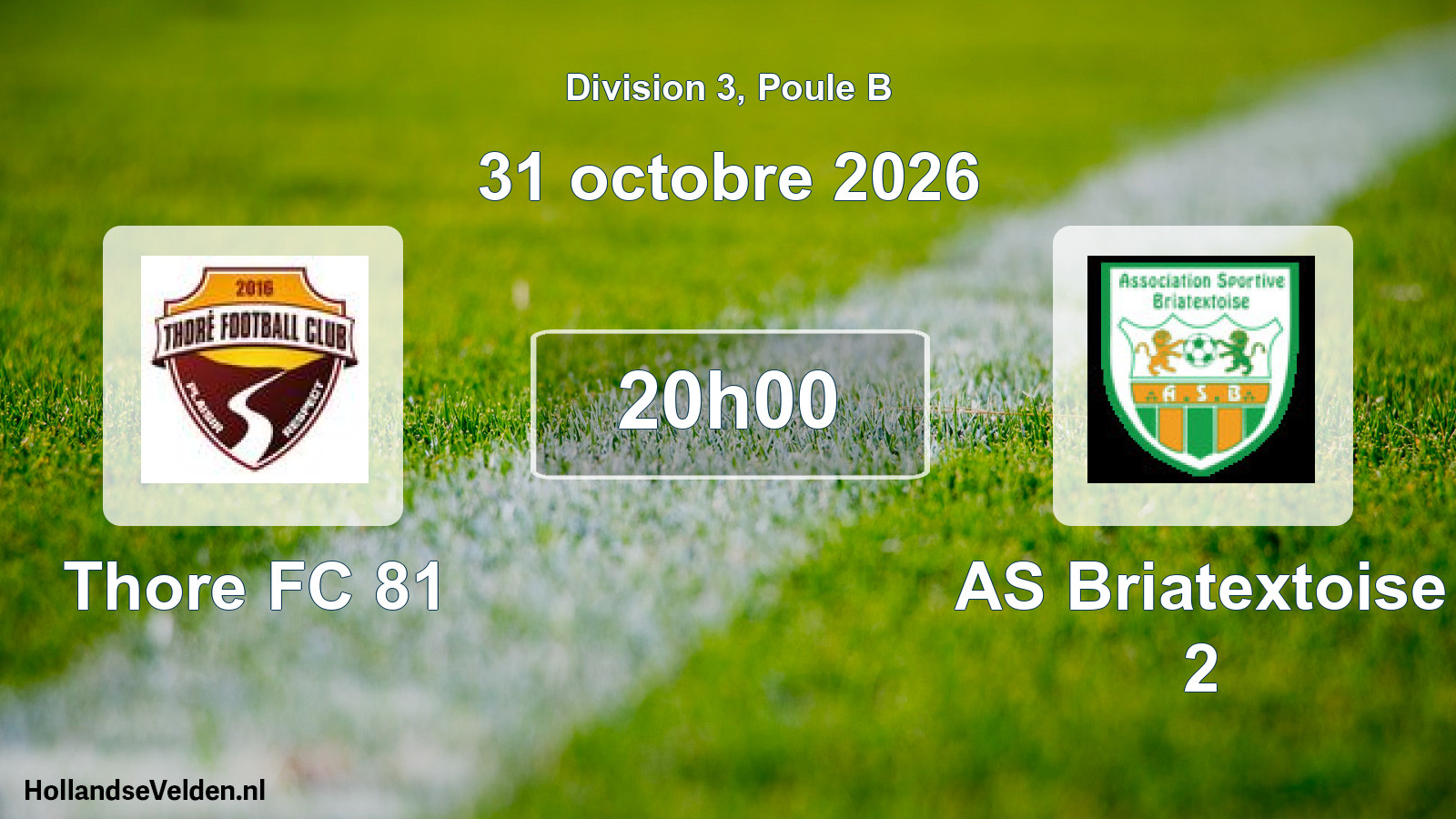 Match programmé: Thore FC 81 - AS Briatextoise 2 (31 octobre 2026)