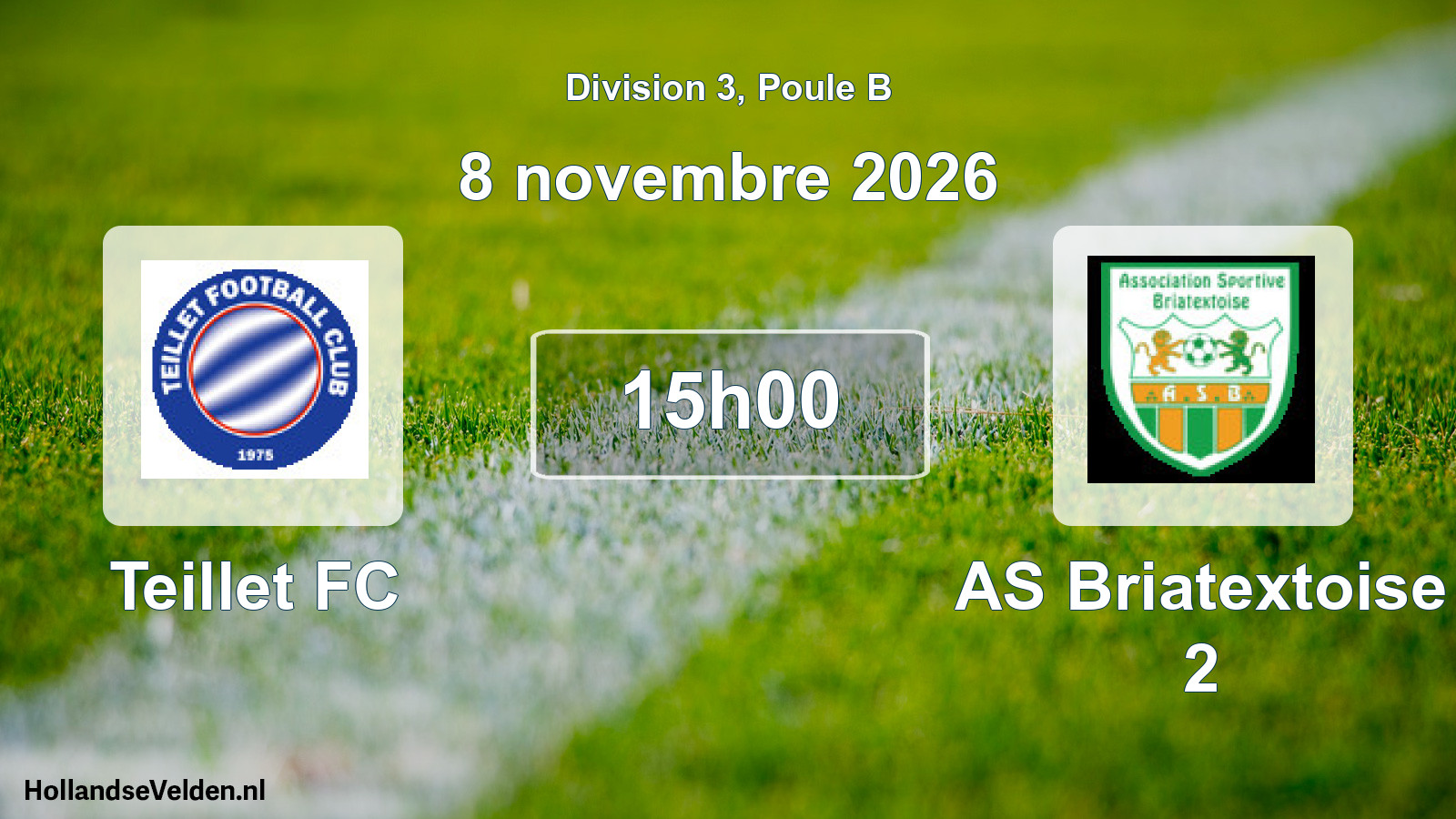 Match programmé: Teillet FC - AS Briatextoise 2 (8 novembre 2026)