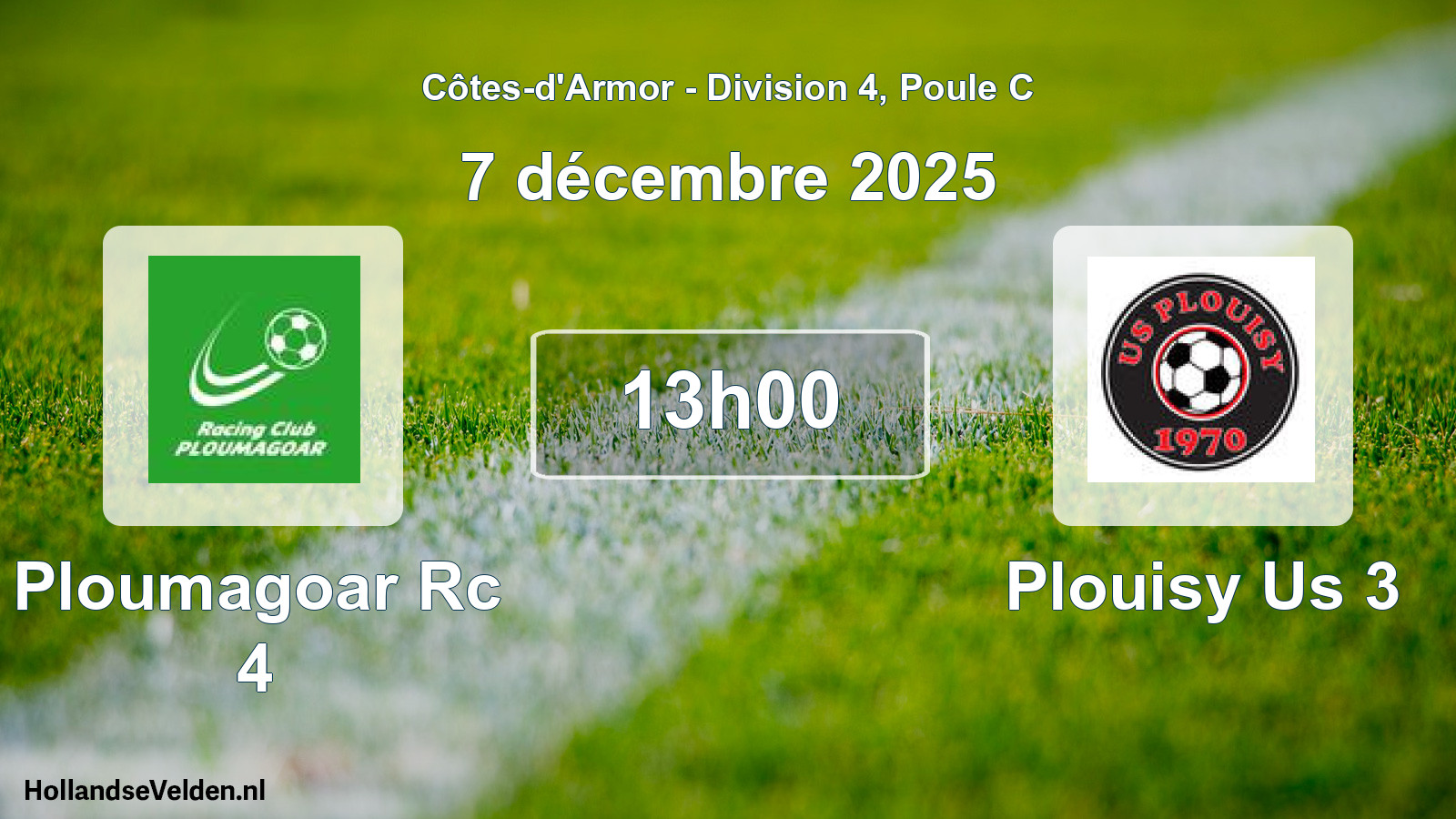 Geplande wedstrijd: Ploumagoar Rc 4 - Plouisy Us 3 (7 december 2025)