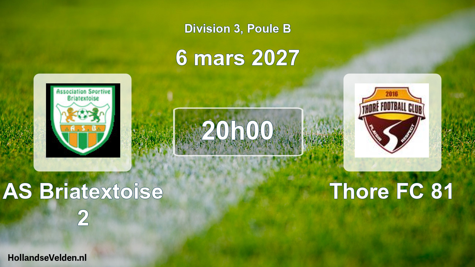 Match programmé: AS Briatextoise 2 - Thore FC 81 (6 mars 2027)