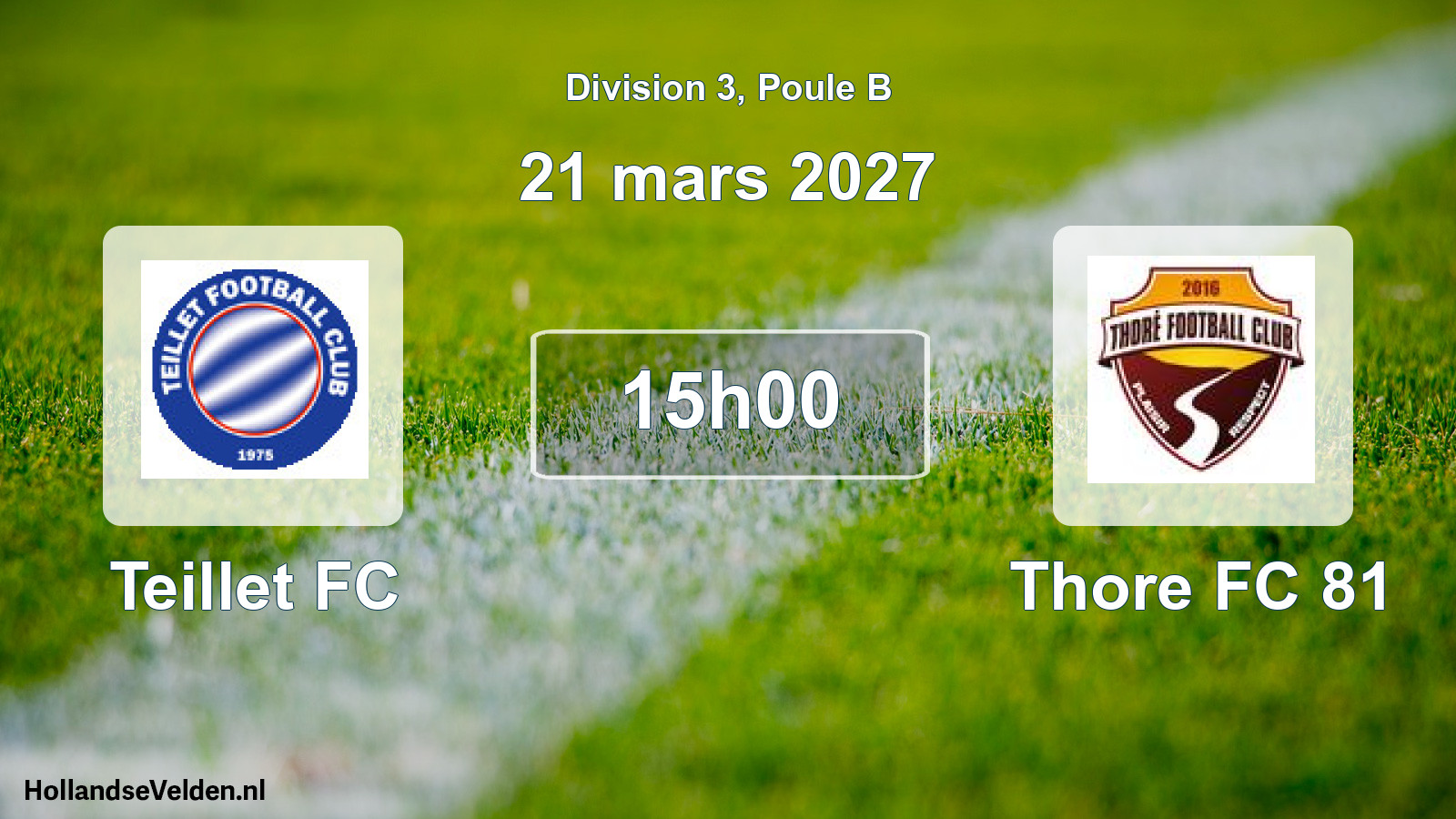 Match programmé: Teillet FC - Thore FC 81 (21 mars 2027)