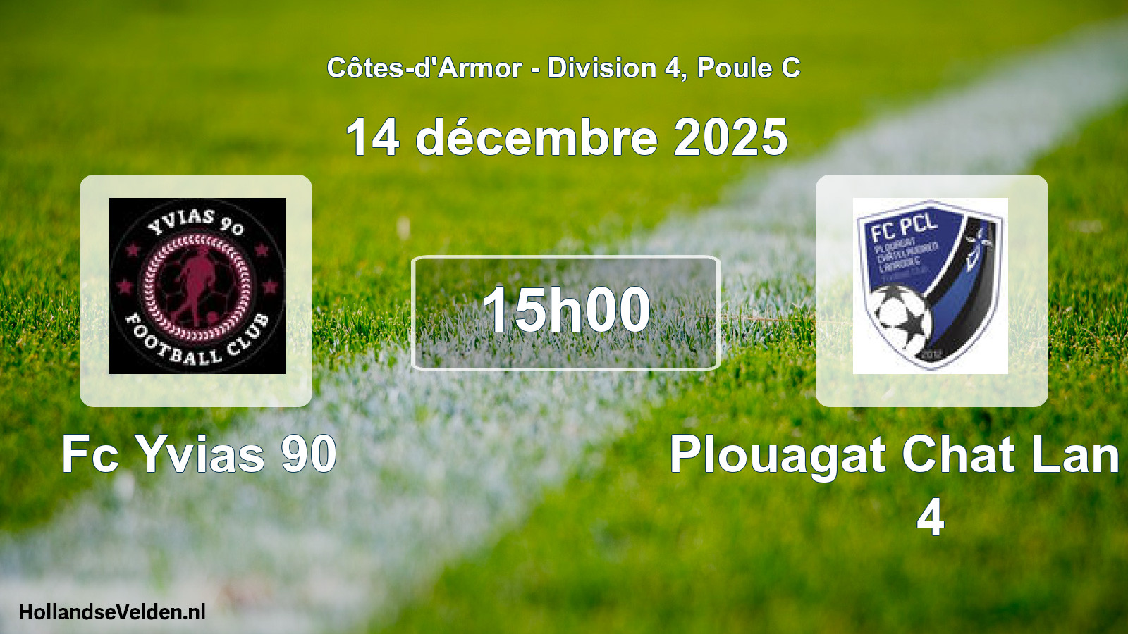 Geplande wedstrijd: Fc Yvias 90 - Plouagat Chat Lan Fc 4 (14 décembre 2025)