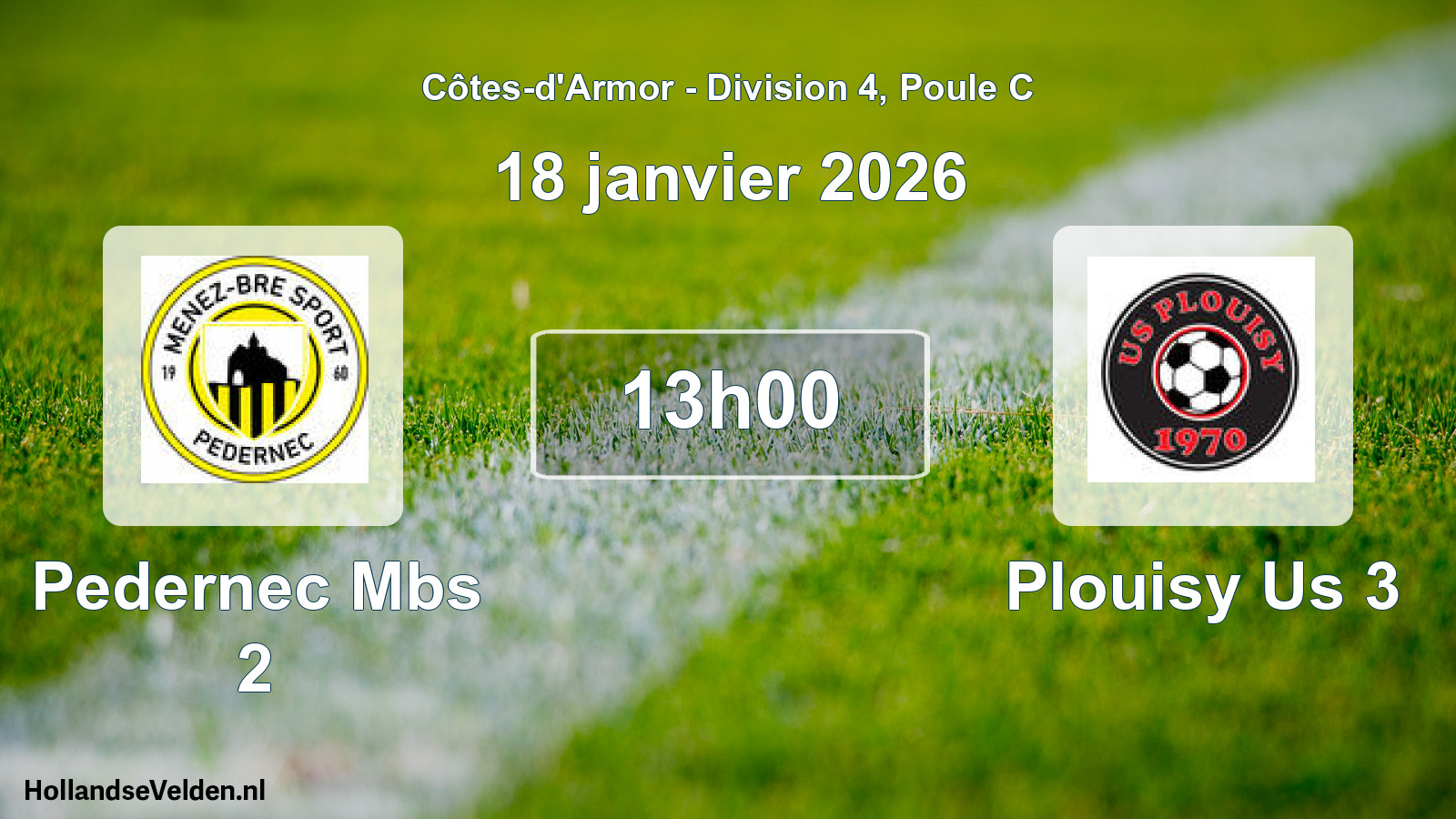 Scheduled Match: Pedernec Mbs 2 - Plouisy Us 3 (18 January 2026)