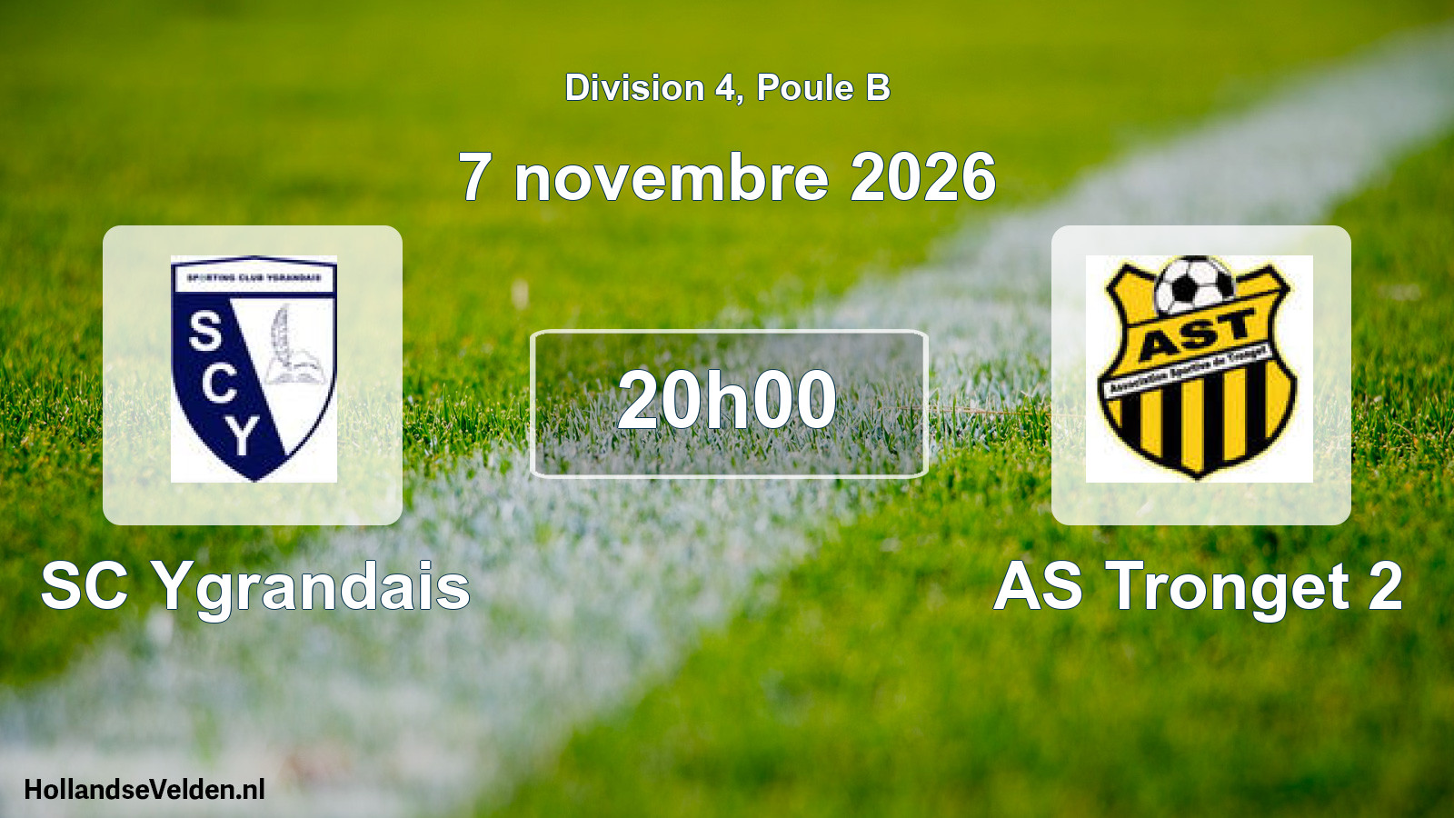 Geplande wedstrijd: SC Ygrandais - AS Tronget 2 (7 november 2026)