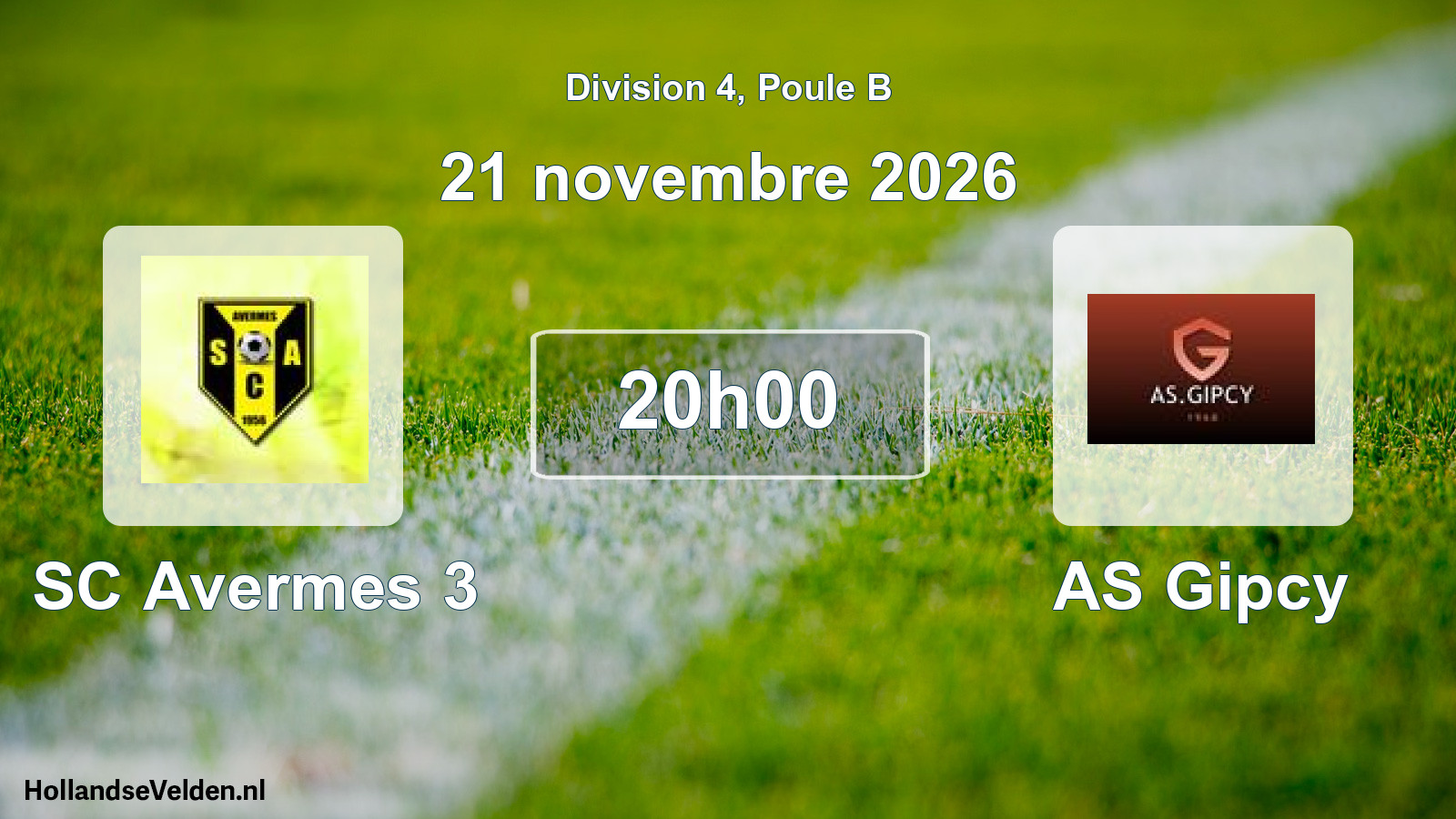 Geplande wedstrijd: SC Avermes 3 - AS Gipcy (21 november 2026)