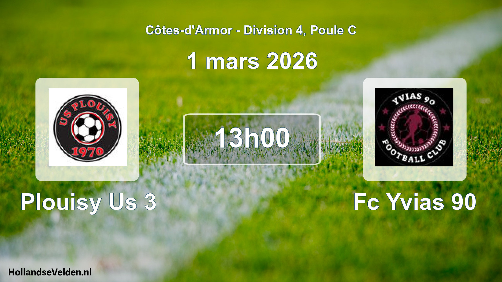 Scheduled Match: Plouisy Us 3 - Fc Yvias 90 (1 March 2026)