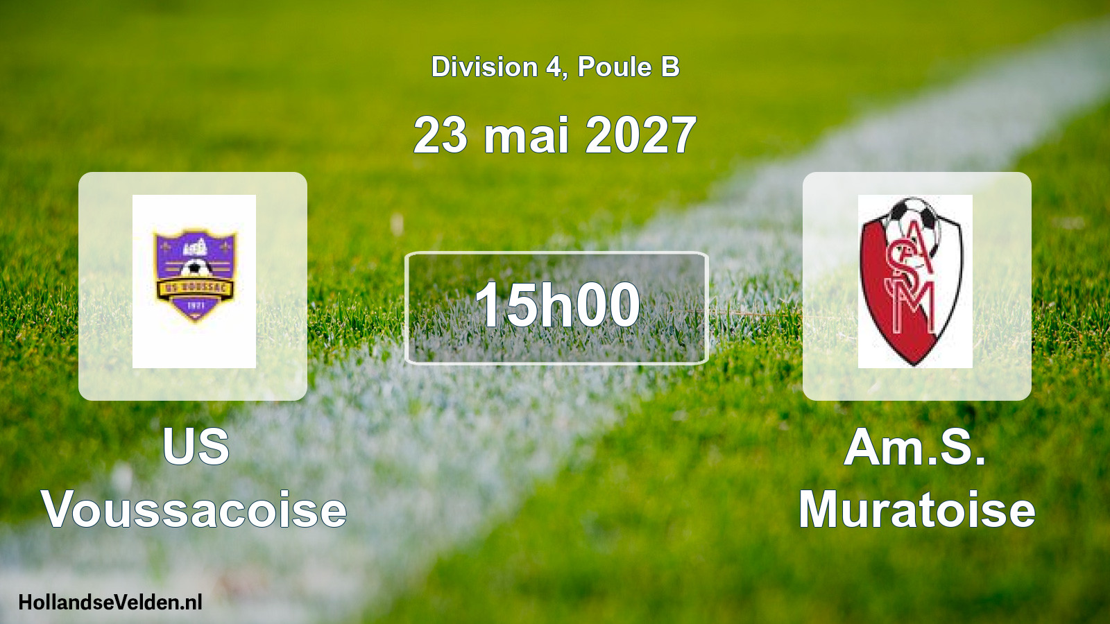 Match programmé: US Voussacoise - Am.S. Muratoise (23 mai 2027)