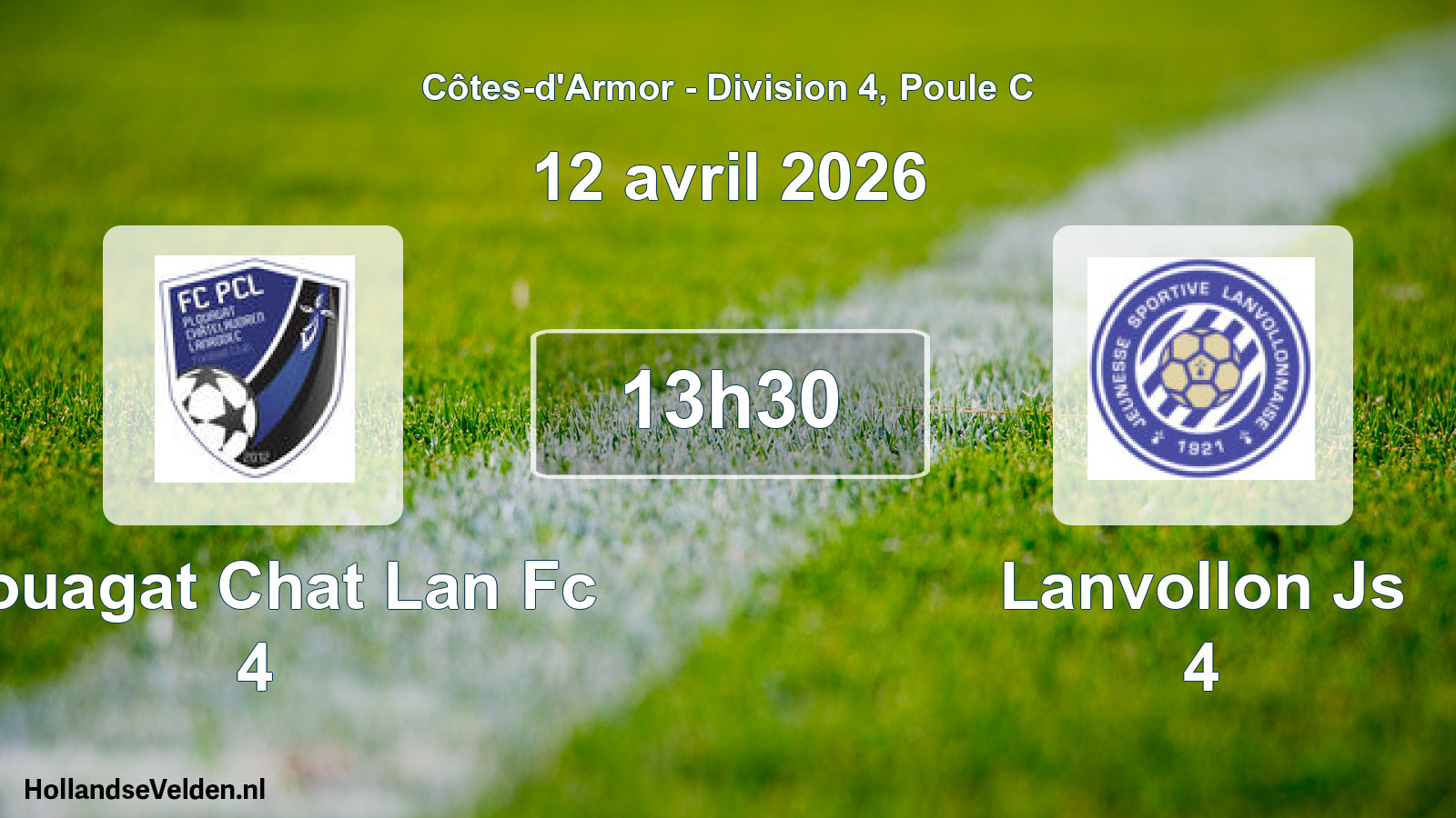 Geplande wedstrijd: Plouagat Chat Lan Fc 4 - Lanvollon Js 4 (12 april 2026)