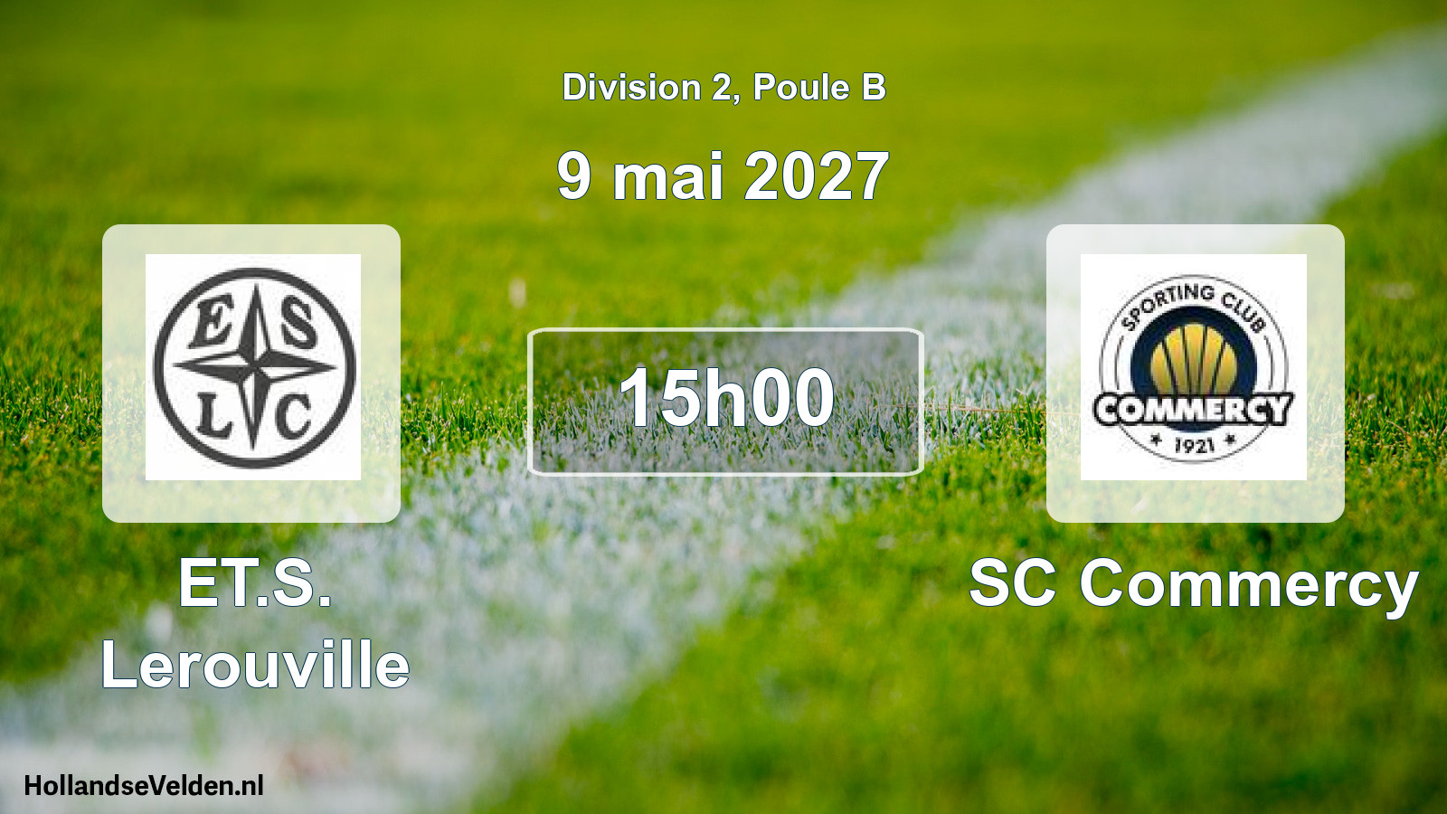 Scheduled Match: ET.S. Lerouville - SC Commercy (9 May 2027)