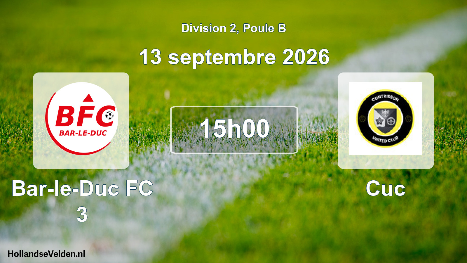 Scheduled Match: Bar-le-Duc FC 3 - Cuc (13 September 2026)
