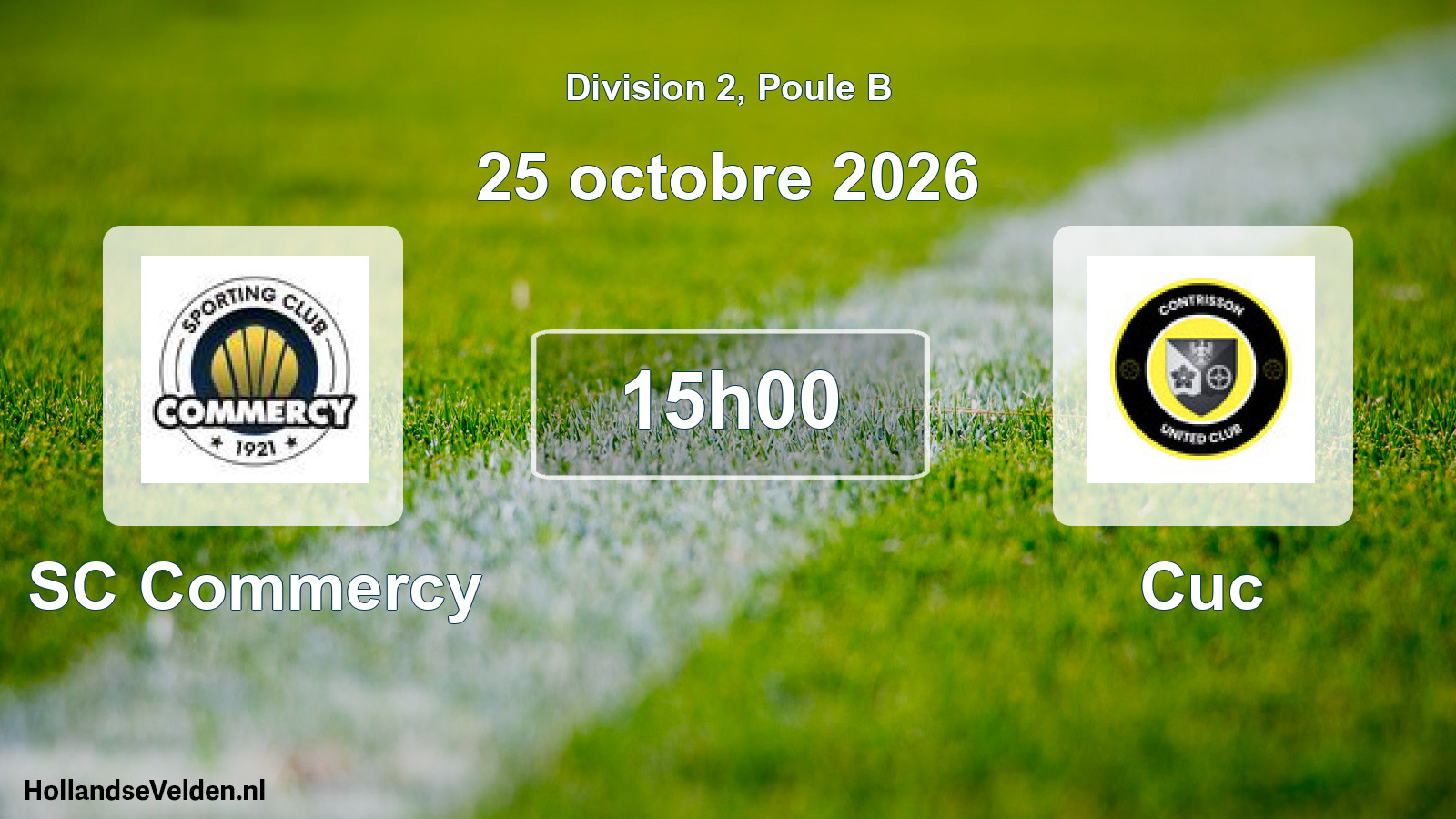 Match programmé: SC Commercy - Cuc (25 octobre 2026)