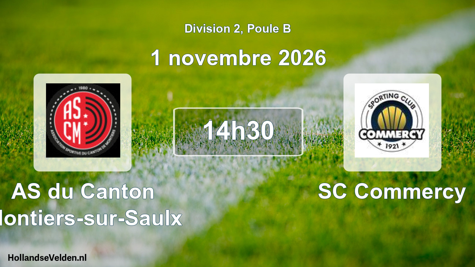 Scheduled Match: AS du Canton Montiers-sur-Saulx - SC Commercy (1 November 2026)