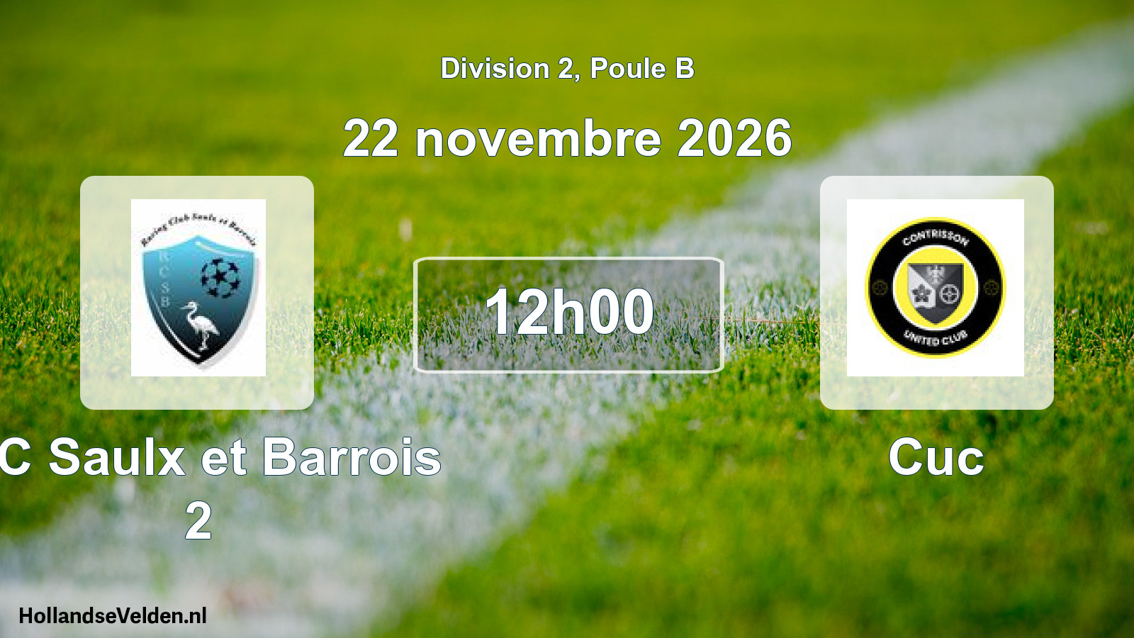 Scheduled Match: RC Saulx et Barrois 2 - Cuc (22 November 2026)