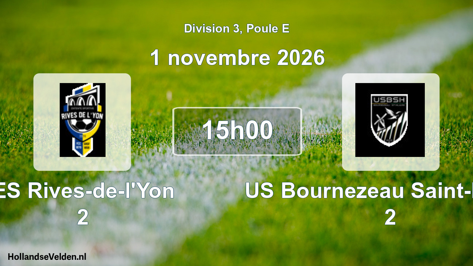 Match programmé: ES Rives-de-l'Yon 2 - US Bournezeau Saint-Hilaire 2 (1 novembre 2026)