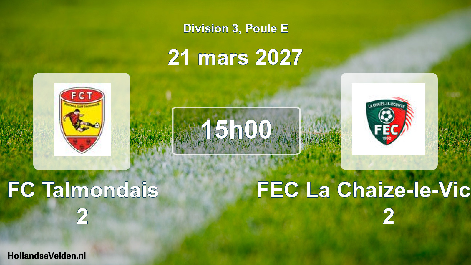 Match programmé: FC Talmondais 2 - FEC La Chaize-le-Vicomte 2 (21 mars 2027)