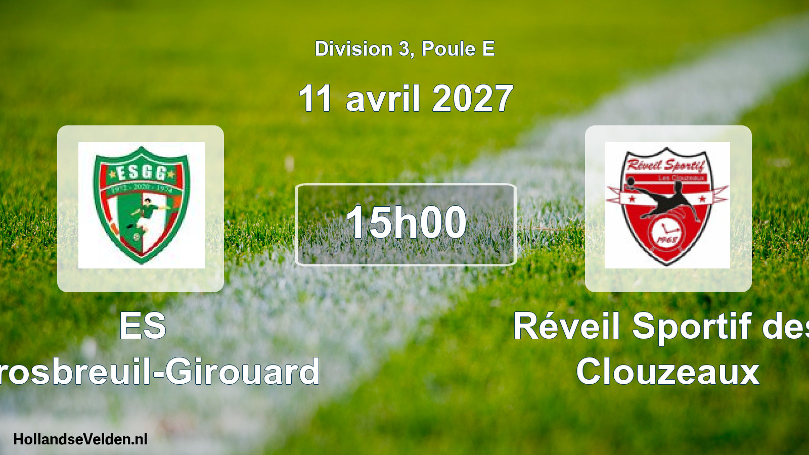 Match programmé: ES Grosbreuil-Girouard - Réveil Sportif des Clouzeaux (11 avril 2027)