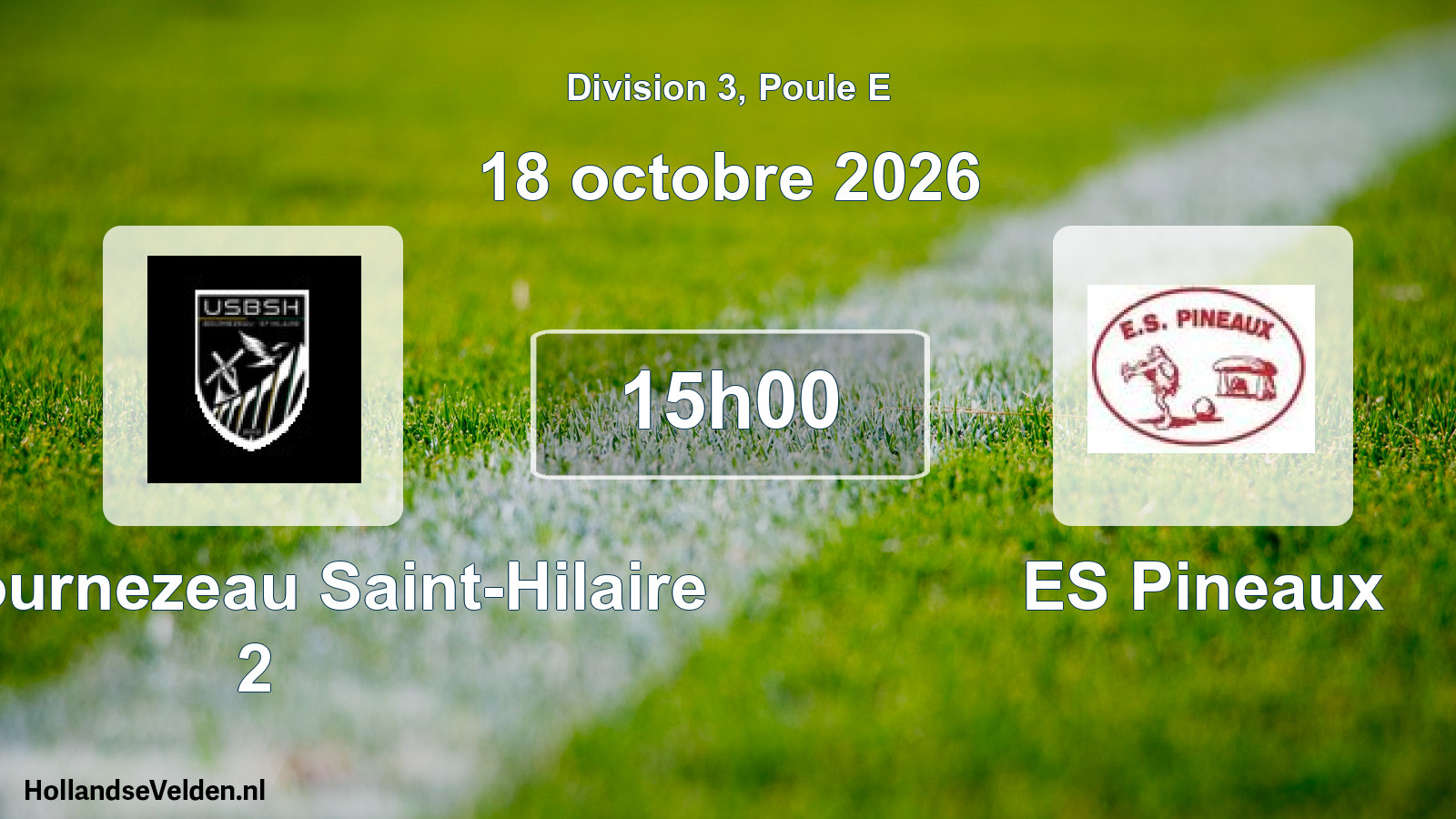 Match programmé: US Bournezeau Saint-Hilaire 2 - ES Pineaux (18 octobre 2026)