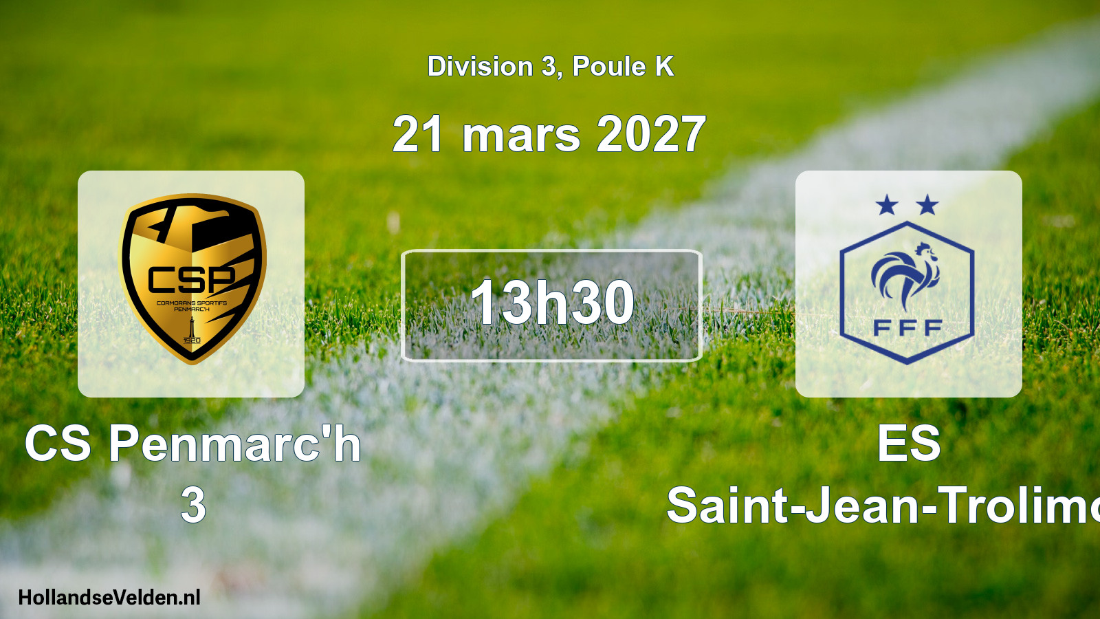 Geplande wedstrijd: CS Penmarc'h 3 - ES Saint-Jean-Trolimon (21 maart 2027)