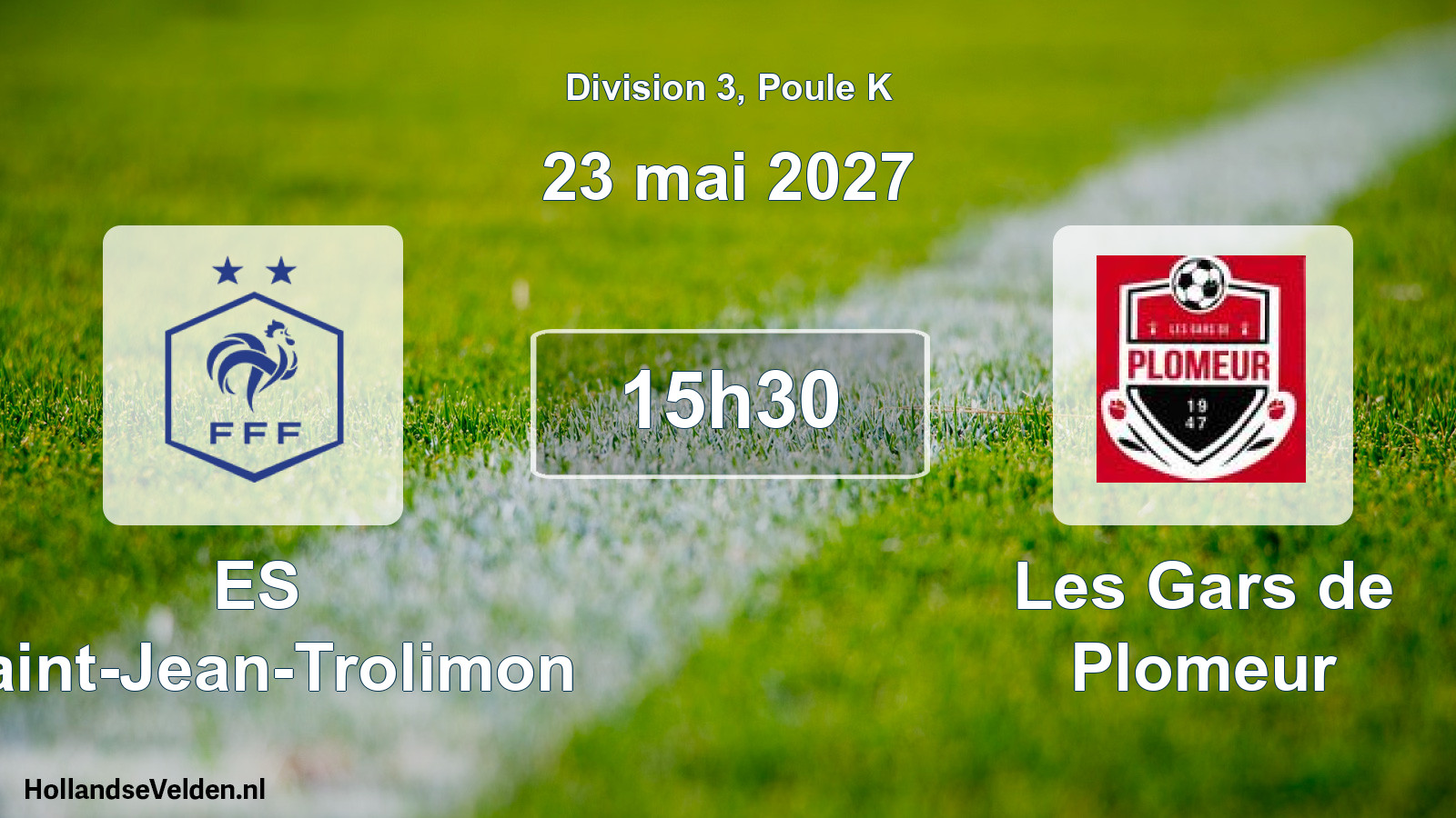 Geplande wedstrijd: ES Saint-Jean-Trolimon - Les Gars de Plomeur (23 mei 2027)