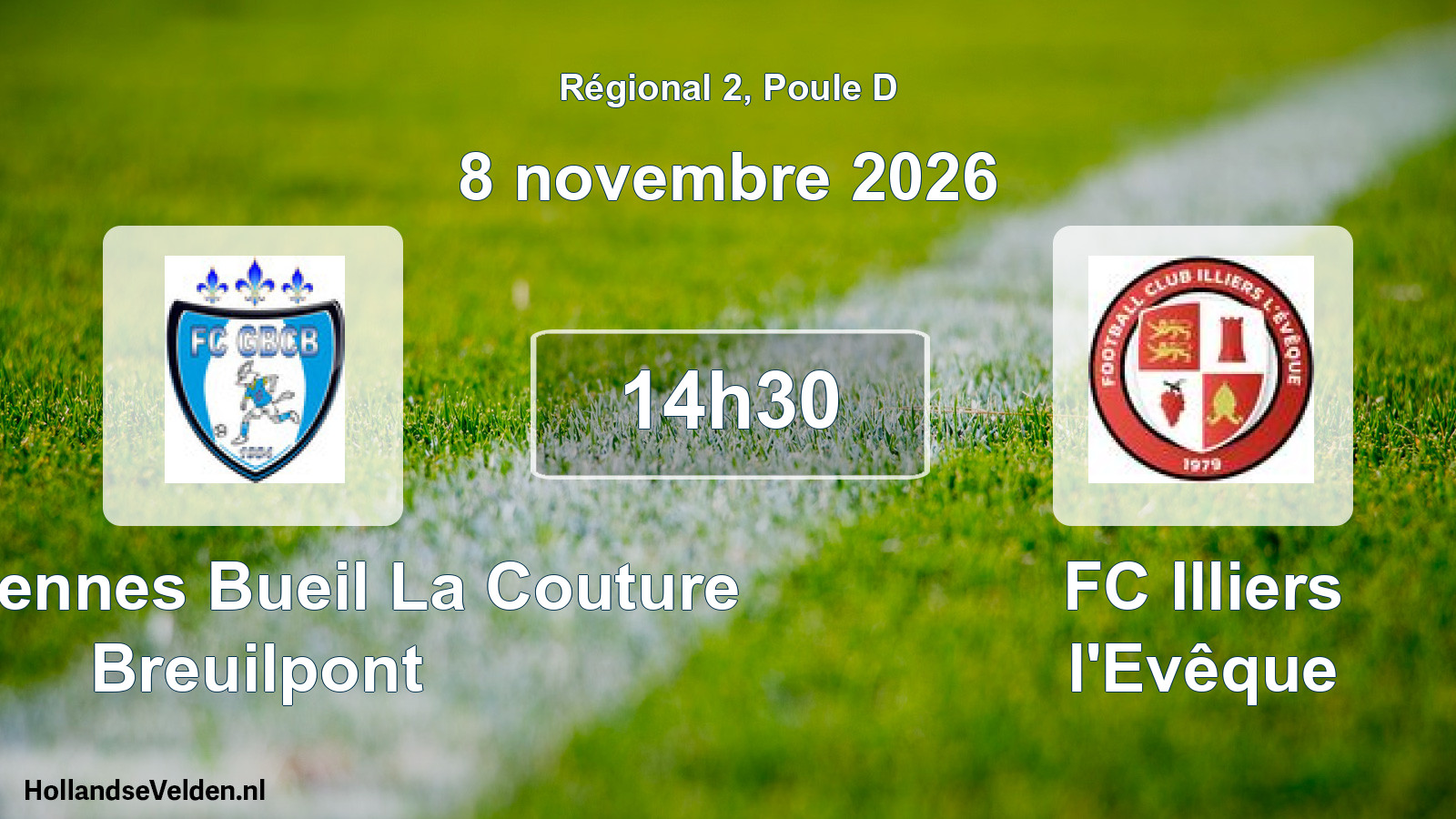 Scheduled Match: FC Garennes Bueil La Couture Breuilpont - FC Illiers l'Evêque (8 November 2026)