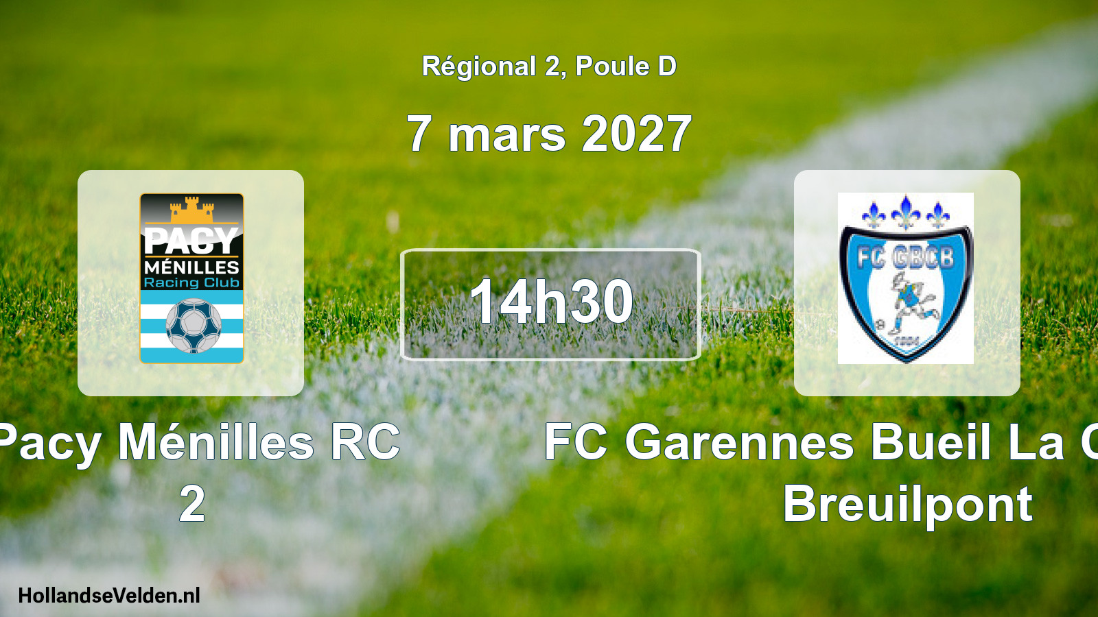 Scheduled Match: Pacy Ménilles RC 2 - FC Garennes Bueil La Couture Breuilpont (7 March 2027)