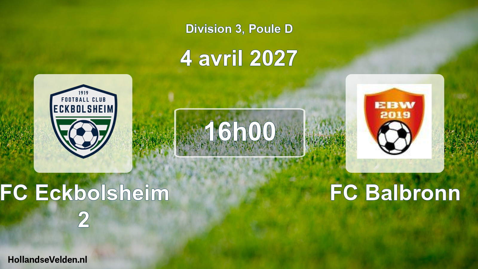 Scheduled Match: FC Eckbolsheim 2 - FC Balbronn (4 April 2027)
