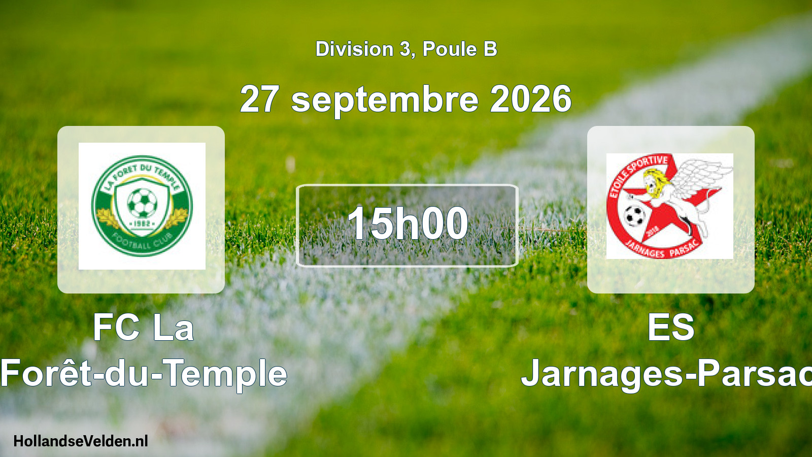 Scheduled Match: FC La Forêt-du-Temple - ES Jarnages-Parsac (27 September 2026)