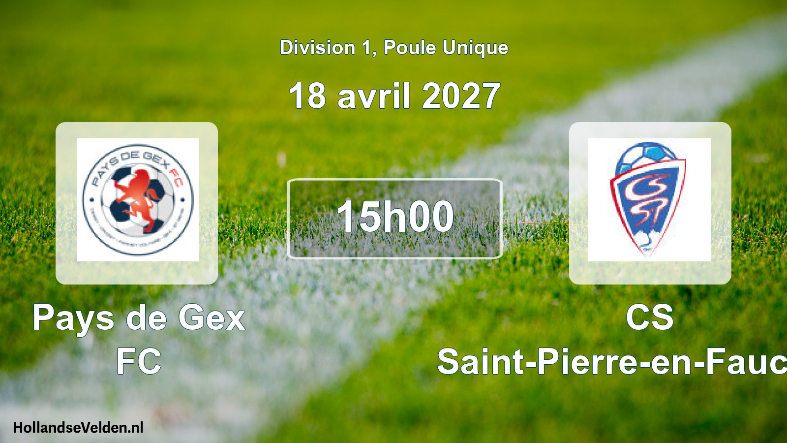 Scheduled Match: Pays de Gex FC - CS Saint-Pierre-en-Faucigny (18 April 2027)