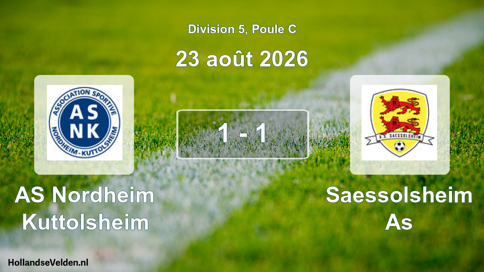 Scheduled Match: AS Nordheim Kuttolsheim - Saessolsheim As (23 August 2026)