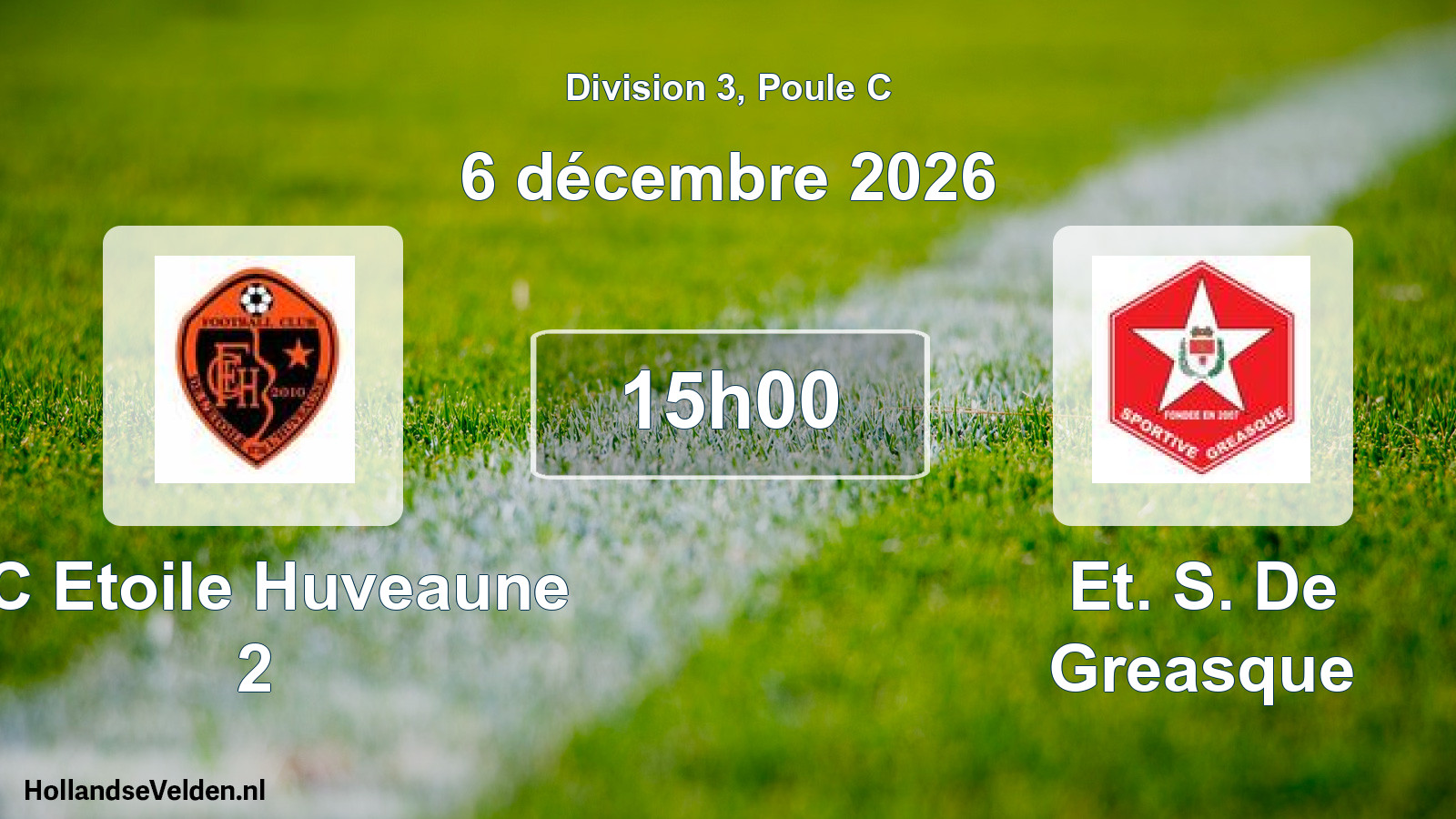 Match programmé: FC Etoile Huveaune 2 - Et. S. De Greasque (6 décembre 2026)