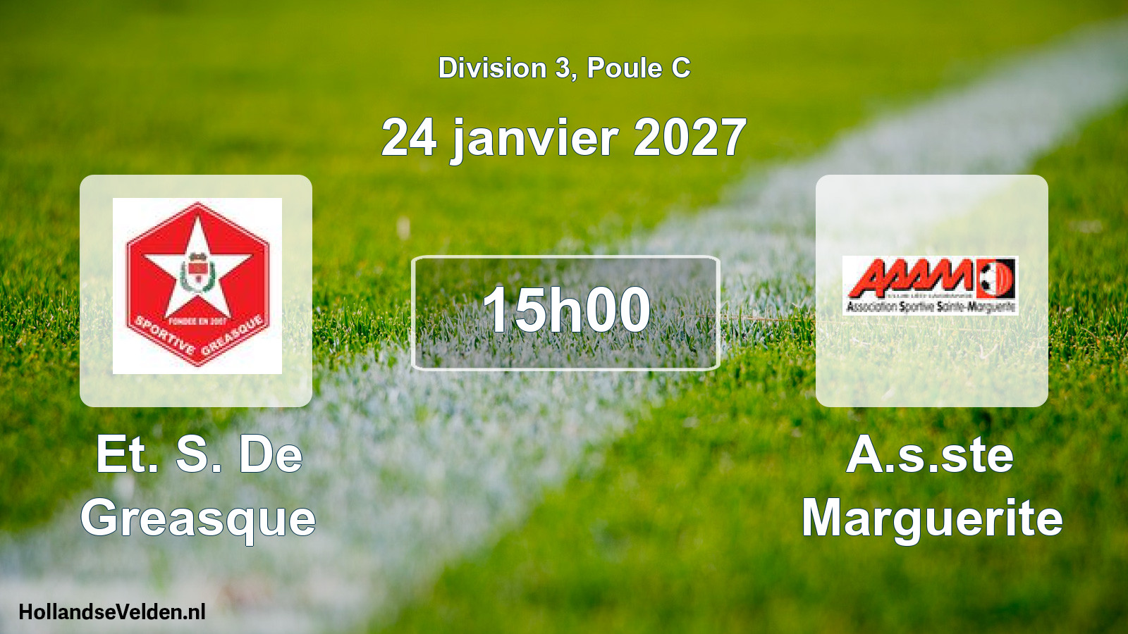 Scheduled Match: Et. S. De Greasque - A.s.ste Marguerite (24 January 2027)
